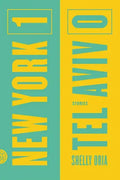 New York 1, Tel Aviv 0: Stories - Paperback