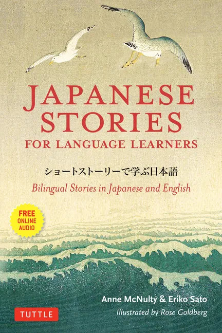 Japanese Stories for Language Learners: Bilingual Stories in Japanese and English (Online Audio Included) - Paperback