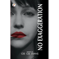 No Exaggeration - Paperback