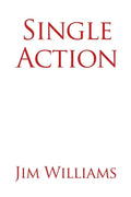 Single Action - Paperback