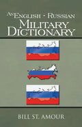 An English - Russian Military Dictionary - Paperback