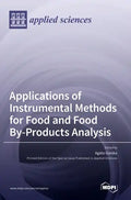 Applications of Instrumental Methods for Food and Food By-Products Analysis - Hardcover