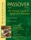 Passover (2nd Edition): The Family Guide to Spiritual Celebration - Hardcover