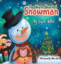 The Warm-Hearted Snowman: Children Bedtime Story Picture Book - Hardcover