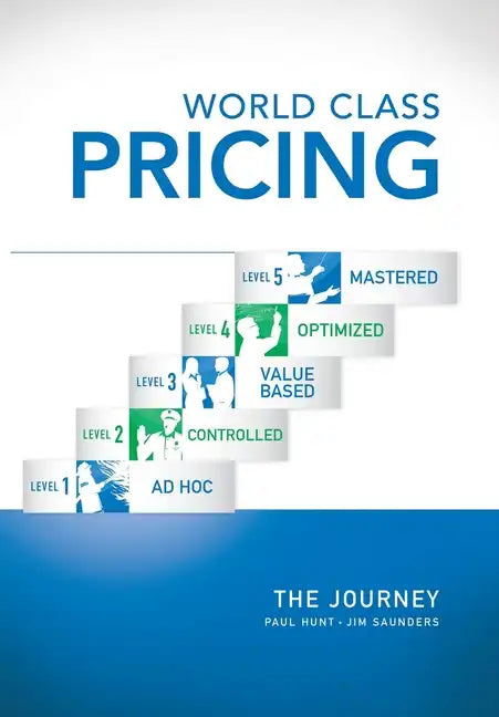 World Class Pricing: The Journey - Hardcover