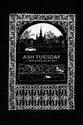 Ash Tuesday - Paperback