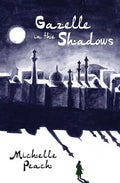 Gazelle in the Shadows - Paperback