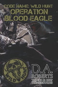 Code Name: Wild Hunt: Operation Blood Eagle - Paperback