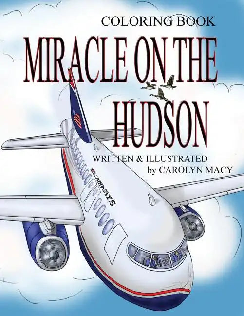 Miracle on the Hudson Coloring Book - Paperback