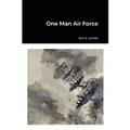 One Man Air Force - Paperback