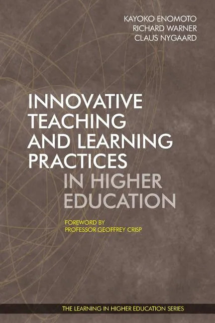 Innovative Teaching and Learning Practices in Higher Education - Paperback