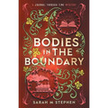 Bodies in the Boundary - Paperback