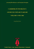 Assessing Revolutionary And Insurgent Strategies Casebook on Insurgency and Revolutionary Warvfare VOLUME I: 1933?1962 - Paperback