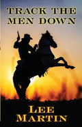 Track the Men Down - Paperback