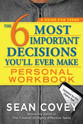 The 6 Most Important Decisions You'll Ever Make Personal Workbook: Updated for the Digital Age - Paperback