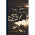 The Farmerette - Hardcover