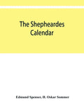 The shepheardes calendar; the original edition of 1579 in photographic facsimile with an introduction - Paperback