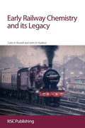 Early Railway Chemistry and Its Legacy - Paperback