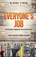 Everyone's Job - Repairing Damaged Relationships - Paperback