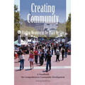 Creating Community: Finding Meaning in the Place We Live - Paperback