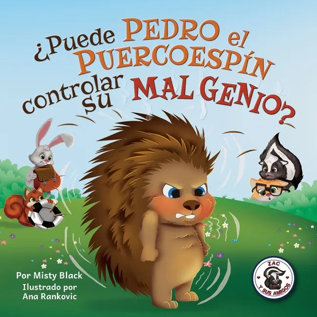 ¿Puede Pedro el Puercoespín controlar su mal genio? - Paperback