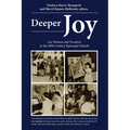 Deeper Joy: Lay Women and Vocation in the 20th Century Episcopal Church - Paperback