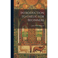 Introduction to Gaelic for Beginners - Hardcover