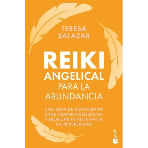 Reiki Angelical Para La Abundancia - Paperback