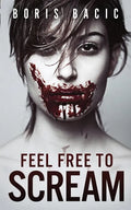 Feel Free To Scream - Paperback