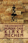 The Strawstack Murder Case (a Frame for Murder) - Paperback