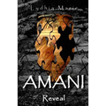 Amani: Reveal - Paperback