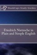 Friedrich Nietzsche in Plain and Simple English - Paperback