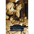 Gardiner and Lake Minnewaska - Hardcover