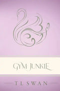 Gym Junkie - Classic Edition - Paperback