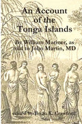 An Account of the Tonga Islands - Paperback