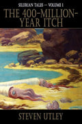 The 400-Million-Year-Itch - Paperback