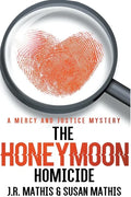 The Honeymoon Homicide - Paperback