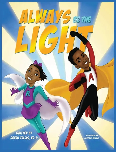 Always Be the Light - Hardcover