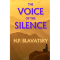 The Voice of the Silence - Paperback