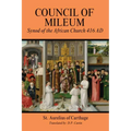 Council of Mileum: Synod of the African Church 416 AD - Paperback