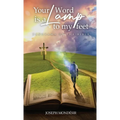 Your Word is a Lamp to My Feet: Panorama of the Bible - Hardcover