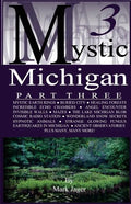 Mystic Michigan Part 3 - Paperback