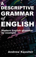 A Descriptive Grammar of English - Hardcover