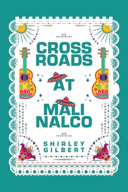 Crossroads at Malinalco - Paperback
