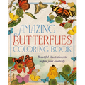 Amazing Butterflies Coloring Book: Beautiful Illustrations to Inspire Your Creativity - Paperback