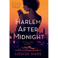 Harlem After Midnight - Library Binding