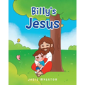 Billy's Jesus - Paperback