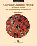 Australian Aboriginal Kinship: An introductory handbook with particular emphasis on the Western Desert - Paperback