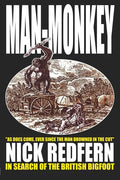 MAN-MONKEY - In Search of the British Bigfoot - Paperback