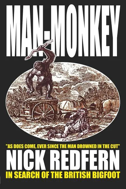 MAN-MONKEY - In Search of the British Bigfoot - Paperback